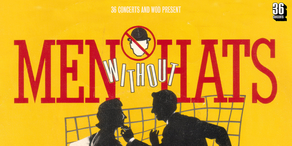 Tickets MEN WITHOUT HATS, Support: TWIN NOIR in Berlin