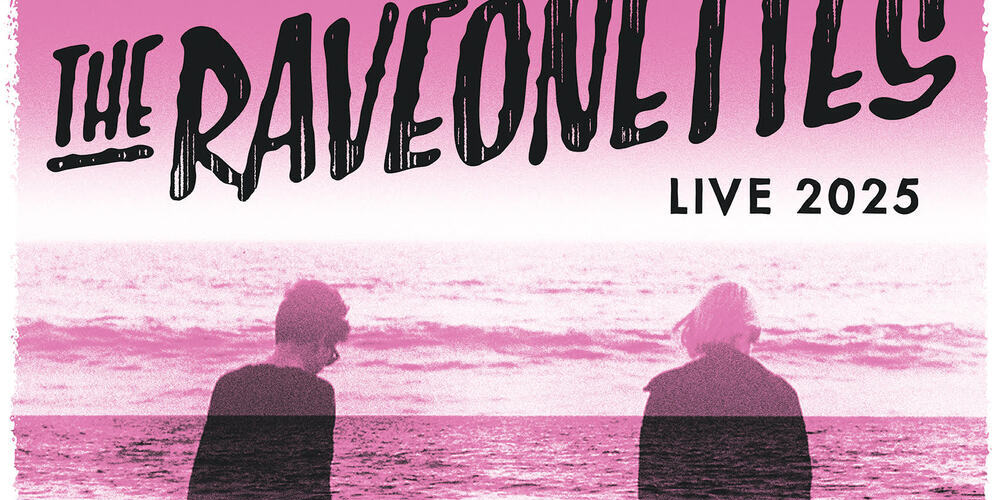 Tickets THE RAVEONETTES, Support: tba in Berlin